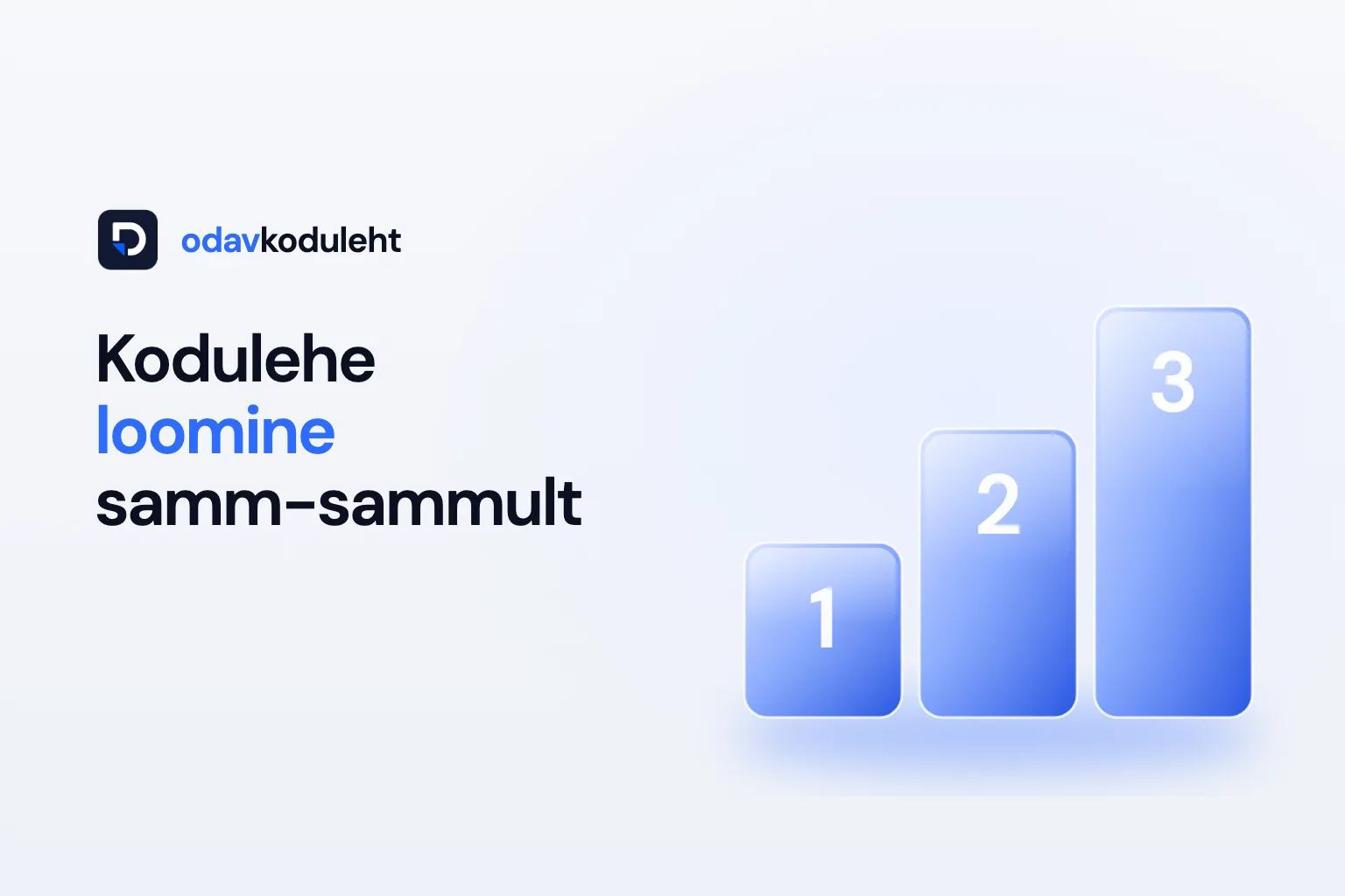 Kodulehe loomine samm-sammult: 7 sammu väikeettevõttele